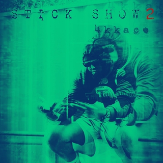 Stick Show 2