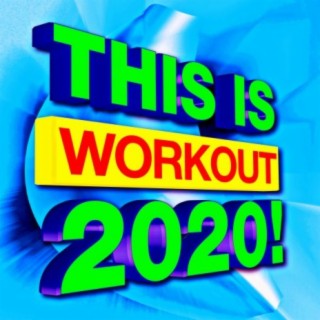 This is Workout 2020!