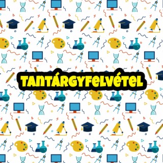 Tantárgyfelvétel