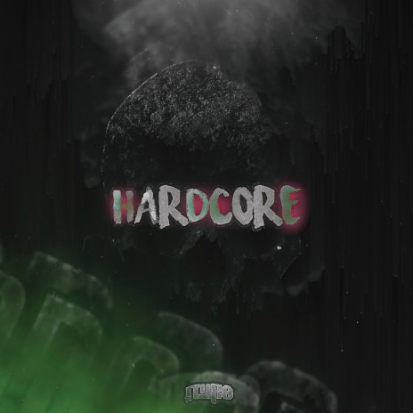 Hardcore | Boomplay Music