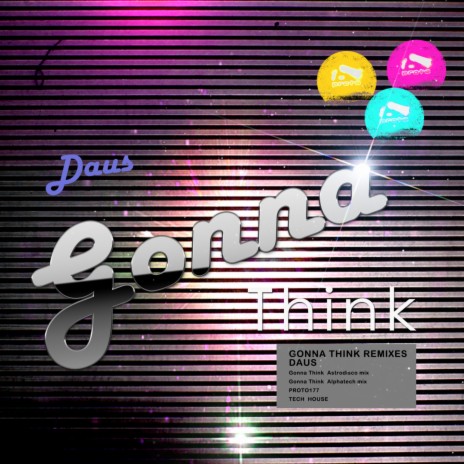 Gonna Think (Astrodisco Remix) | Boomplay Music