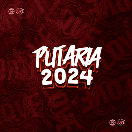 Putaria 2024 ft. DJ GORDINHO DA VF, MC Kalzin & Puccatsunami | Boomplay Music