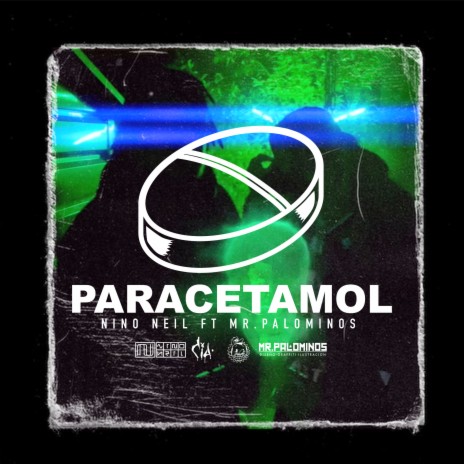 Paracetamol ft. Mr Palominos A.K.A el novato | Boomplay Music