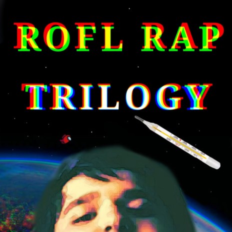 Rofl Rap Trilogy ft. diorite | Boomplay Music