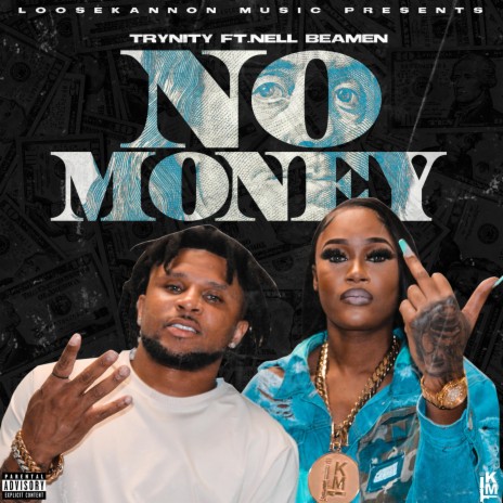 No Money ft. Nell Beamen | Boomplay Music