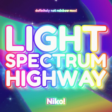 Light Spectrum Highway | Boomplay Music