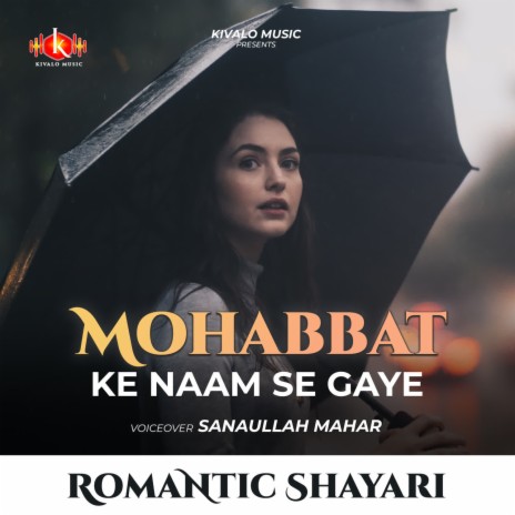 Romantic Shayari - Mohabbat Ke Naam Se Gaye | Boomplay Music