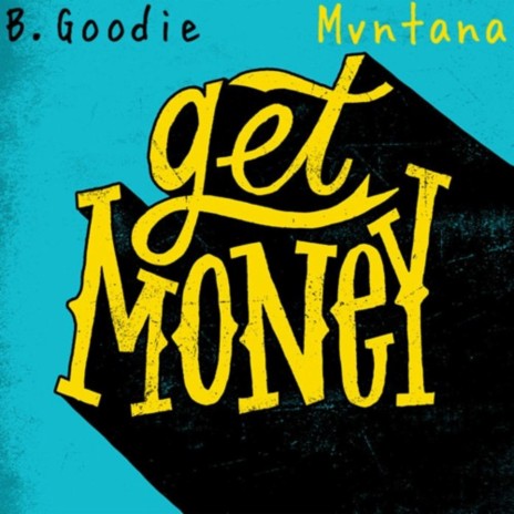 Get Money - Jersey Club ft. B Goodie | Boomplay Music