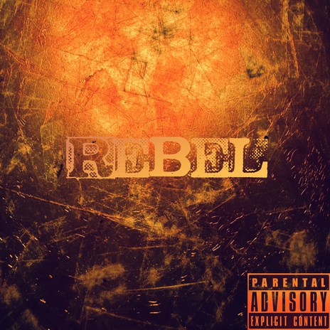 REBEL | Boomplay Music