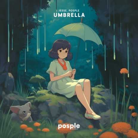 Umbrella ft. Posple | Boomplay Music