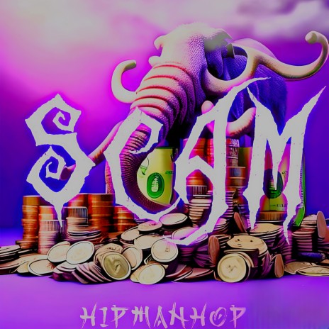 Scam | Boomplay Music