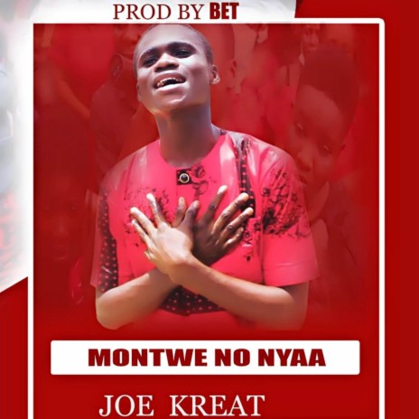Montwe No Nyaa | Boomplay Music