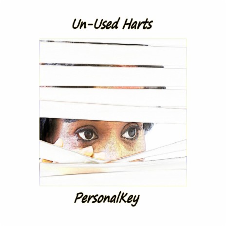 Un-Used Harts | Boomplay Music