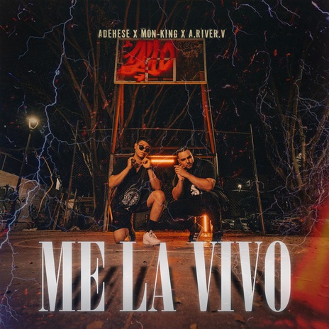 Me la Vivo ft. Mon-King & A.River.V | Boomplay Music