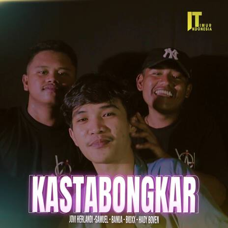 Kas Tabongkar ft. Hady Boven, Samuel Banua & Bioxx | Boomplay Music