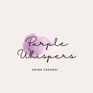 Purple Whispers