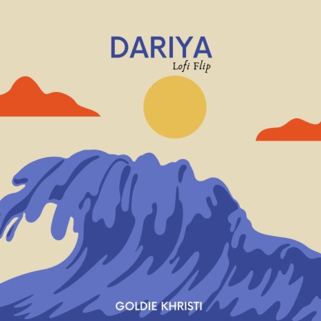 Dariya (Lo-Fi) | Boomplay Music