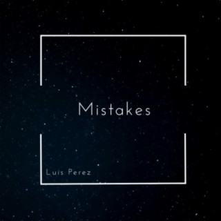 Mistakes