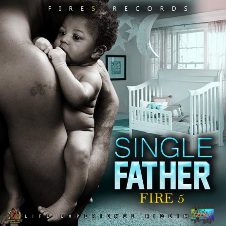 Single Father | Boomplay Music