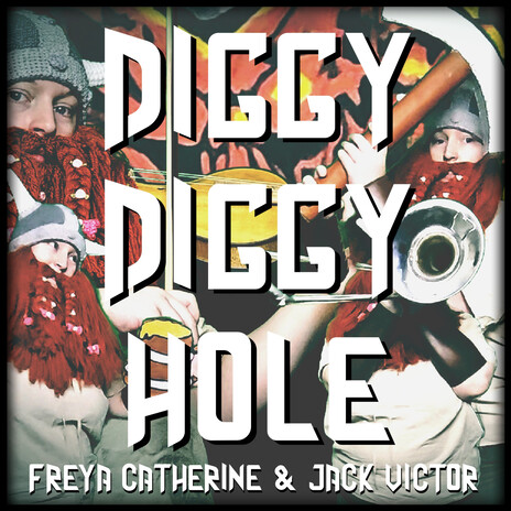 Diggy Diggy Hole (Instrumental) ft. Jack Victor