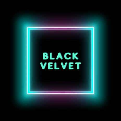 Black Velvet (Slowed) ft. Slowed Remix DJ | Boomplay Music