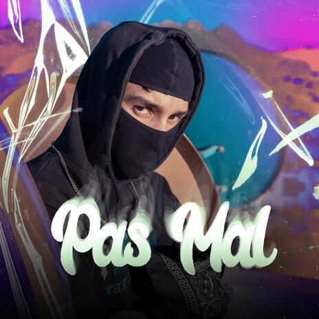 Pas Mal | Boomplay Music