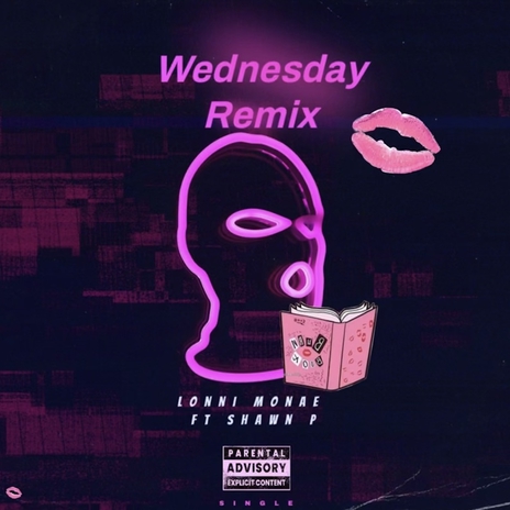 Wednesday (feat. Shawn P) [Remix] | Boomplay Music