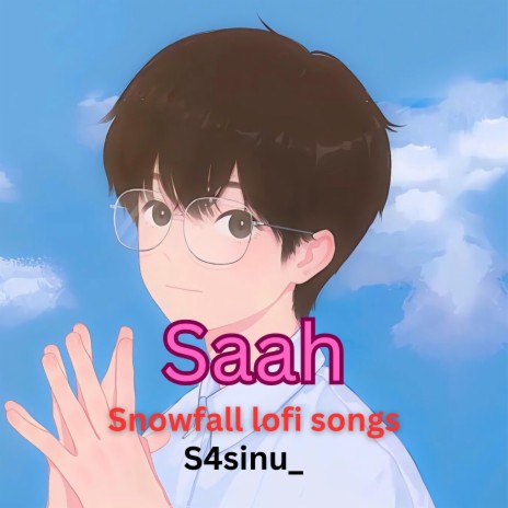 Saah (feat. Snowfall lofi songs)