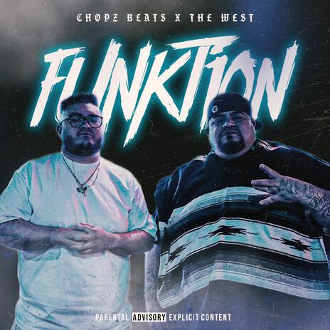 Funktion ft. The West | Boomplay Music