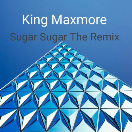 Sugar Sugar (The Remix) | Boomplay Music