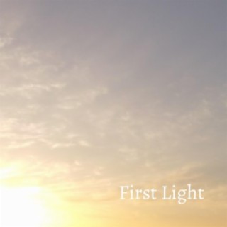 First Light