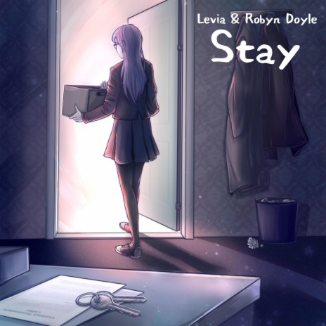 Stay ft. Robyn Doyle | Boomplay Music