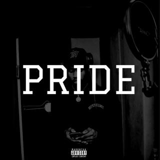 Pride lyrics | Boomplay Music