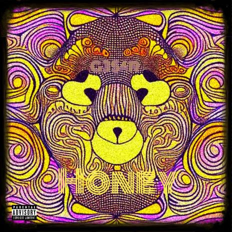 HoNeY | Boomplay Music