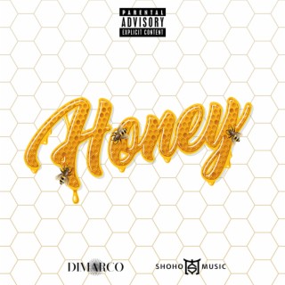 Honey lyrics | Boomplay Music