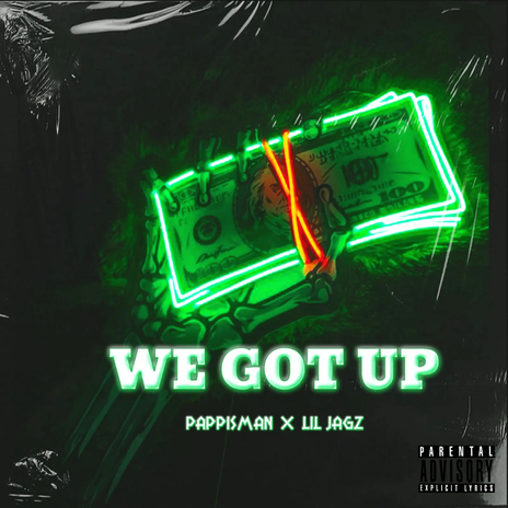 We Got Up ft. Lil Jagz | Boomplay Music