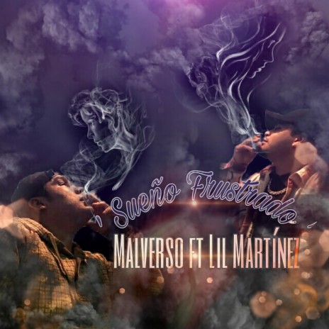 Sueño Frustrado (feat. Lil Martinez)