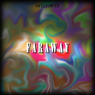 Far Away