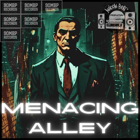 Menacing Alley | Boomplay Music