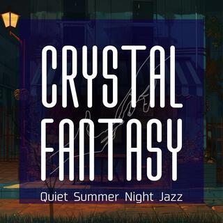 Quiet Summer Night Jazz