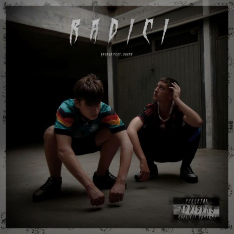 Radici (feat. Sgamo) | Boomplay Music
