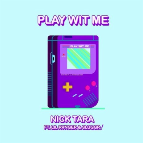 Play Wit Me ft. Lil Rvnger & Sluggr! | Boomplay Music