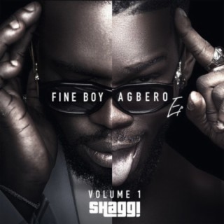Fine Boy Agbero EP