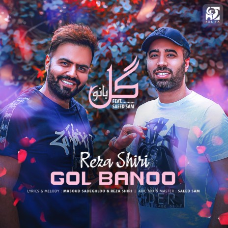 Gol Banoo ft. Saeed Sam | Boomplay Music