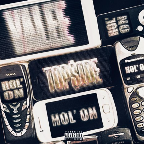 Hol' On ft. Valee | Boomplay Music