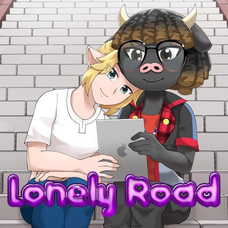 Lonely Road | Boomplay Music