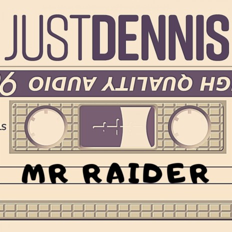 Mr Raider (Original Mix) | Boomplay Music