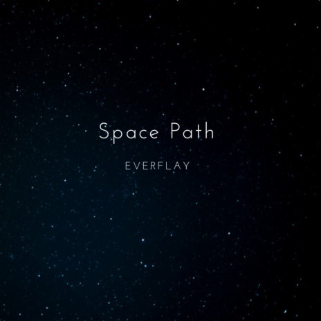 Space Path | Boomplay Music