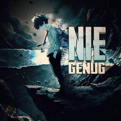 Nie Genug | Boomplay Music