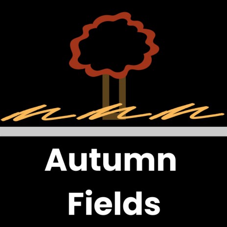 Autumn Fields | Boomplay Music